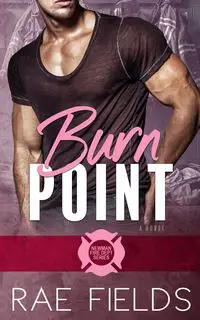 Burn Point - Rae Fields