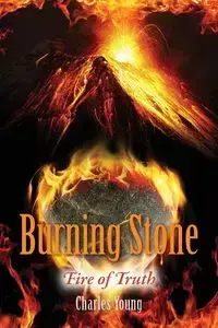 Burning Stone - Young Charles