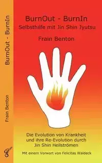 Burnout - Burnin - Benton Frain