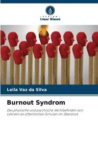 Burnout Syndrom - Silva Leila Vaz da