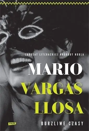 Burzliwe czasy - Mario Vargas Llosa