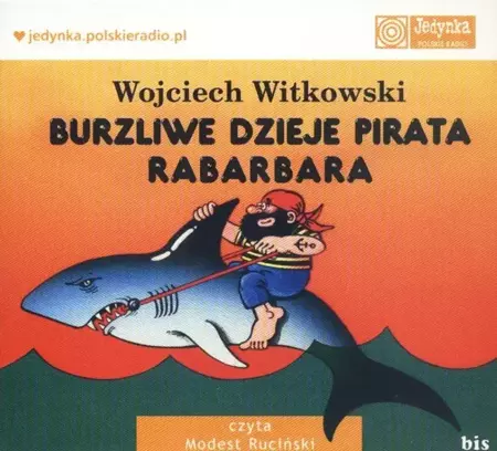 Burzliwe dzieje pirata Rabarbara mp3 - Wojciech Witkowski