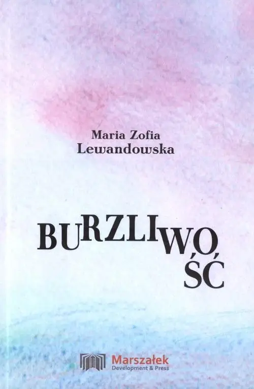 Burzliwość - Maria Zofia Lewandowska