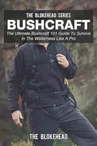 Bushcraft - Blokehead The