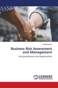 Business Risk Assessment and Management - Bubevski Vojo