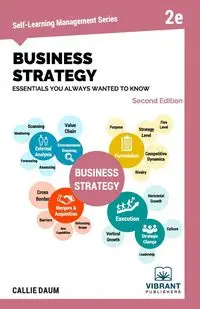 Business Strategy Essentials You Always Wanted To Know (Second Edition) - Publishers Vibrant