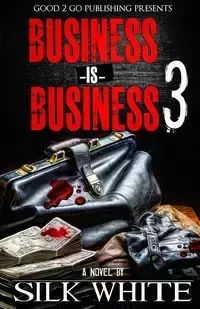 Business is Business 3 - White Silk