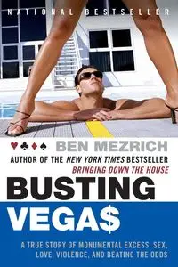 Busting Vegas - Ben Mezrich