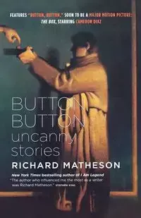 Button, Button - Richard Matheson