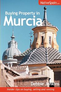 Buying Property in Murcia - Debbie Jenkins