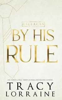 By His Rule - Lorraine Tracy