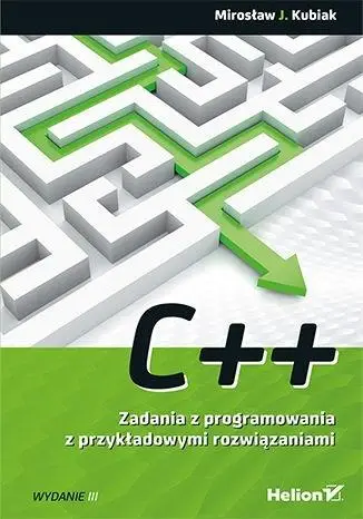 C++ Zadania z programowania... w.3 - Mirosław J. Kubiak