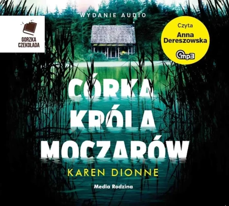 CD MP3 Córka króla moczarów - Karen Dionne