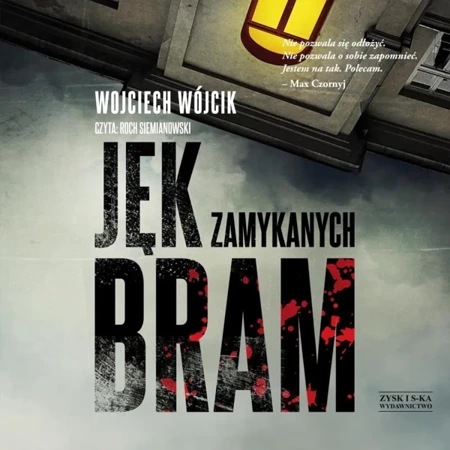 CD MP3 Jęk zamykanych bram - Wojciech Wójcik