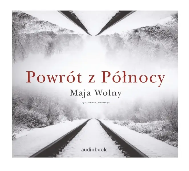 CD MP3 Powrót z Północy - Maja Wolny