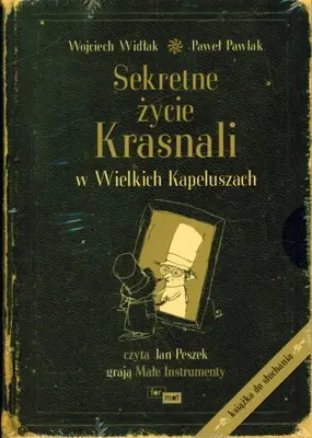 CD MP3 Sekretne życie krasnali w wielkich kapeluszach - Wojciech Widłak