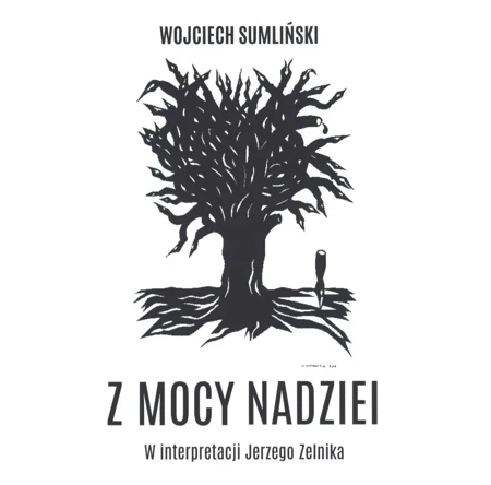 CD MP3 Z mocy nadziei wyd. 2 - Wojciech Sumliński