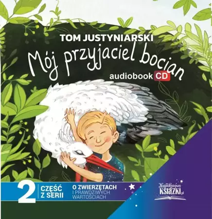 CD Mój przyjaciel bocian - Tom Justyniarski