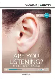 CDEIR A1+ Are You Listening? The Sense of Hearing - David Maule