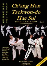 CH'ANG HON TAEKWON-DO HAE SUL - Stuart Paul Anslow