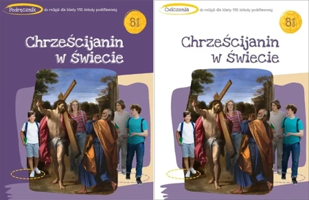 CHRZEŚCIJANIN W ŚWIECIE KLASA 8 PODRĘCZNIK + ĆWICZENIA RELIGIA /komplet ŚBM - Tadeusz Panuś, Andrzej Kielian, Adam Berski