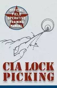 CIA Lock Picking - Central Intelligence Agency