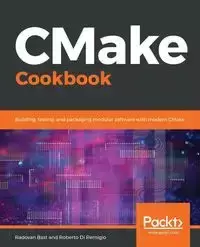 CMake Cookbook - Bast Radovan