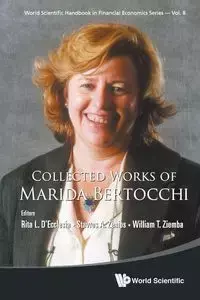 COLLECTED WORKS OF MARIDA BERTOCCHI - RITA L D'ECCLESIA STAVROS A ZENIOS & W