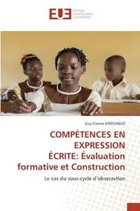 COMPÉTENCES EN EXPRESSION ÉCRITE - Guy EWOUNDJO Flavien