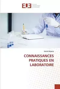 CONNAISSANCES PRATIQUES EN LABORATOIRE - M'pene Varret