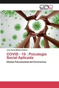 COVID - 19 - Juan Carlos Mojica Jiménez