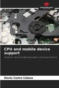 CPU and mobile device support - Castro Cabeza Dionis