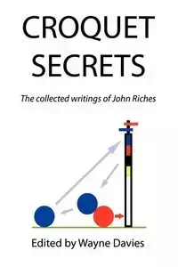 CROQUET SECRETS - John Riches