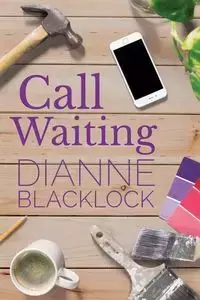 Call Waiting - Dianne Blacklock