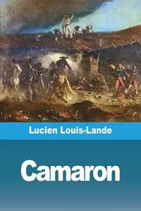 Camaron - Lucien Louis-Lande