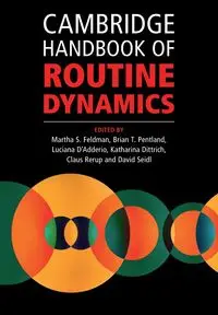 Cambridge Handbook of Routine Dynamics - Feldman Martha S.