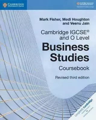 Cambridge IGCSE and O Level Business Studies Revised Coursebook - Mark Fisher, Medi Houghton, Veenu Jain