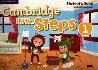 Cambridge Little Steps Level 1 Student's Book - Gabriela Zapiain