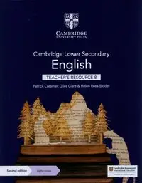 Cambridge Lower Secondary English Teacher's Resource 8 with Digital Access - Patrick Creamer, Williams Duncan, Helen Rees-Bidder