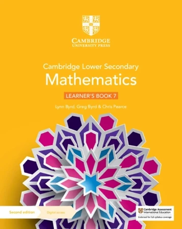 Cambridge Lower Secondary Mathematics Learner's Book 7 with Digital Access - Lynn Byrd, Greg Byrd, Chris Pearce