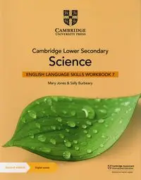 Cambridge Lower Secondary Science English Language Skills Workbook 7 with Digital Access (1 Year) - Mary Jones, Sally Burbeary