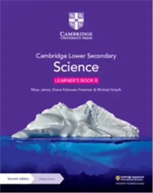 Cambridge Lower Secondary Science Learner's Book 8 with Digital Access (1 Year) - Mary Jones, Diane Fellowes-Freeman, Michael Smyth