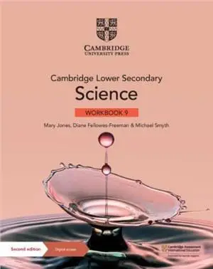 Cambridge Lower Secondary Science Workbook 9 with Digital Access (1 Year) - Mary Jones, Diane Fellowes-Freeman, Michael Smyth