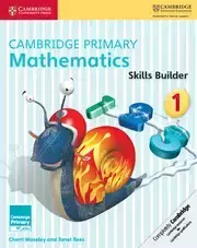 Cambridge Primary Mathematics 1 Skills Builders - Cherri Moseley, Janet Rees
