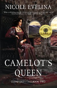 Camelot's Queen - Evelina Nicole