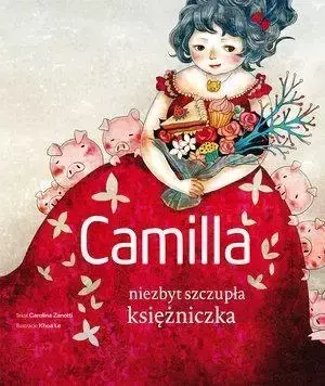 Camilla niezbyt szczupła księżniczka - Carolina Zanotti