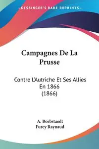 Campagnes De La Prusse - Borbstaedt A.