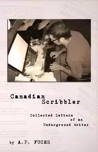 Canadian Scribbler - Fuchs A. P.