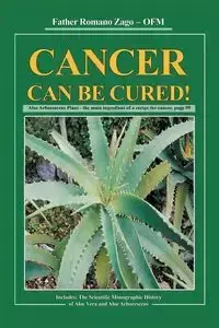 Cancer Can Be Cured - Zago Father Romano