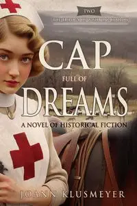 Cap Full of Dreams - Joann Klusmeyer